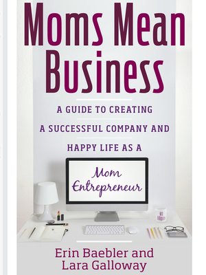 cover image of Moms Mean Business